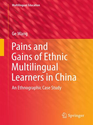 cover image of Pains and Gains of Ethnic Multilingual Learners in China